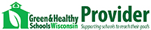 Green & Healthy Schools Providor Green & Healthy Schools Providor